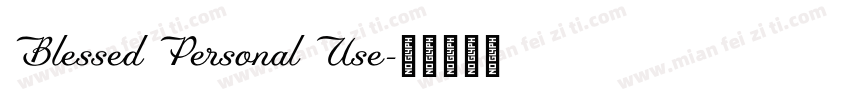 Blessed Personal Use字体转换